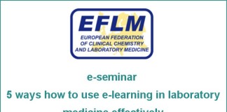 EFLM e-seminar “5 ways how to use e-learning in laboratory medicine effectively”