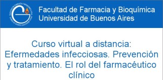 Curso virtual a distancia: Efermedades infecciosas. Prevención y tratamiento. El rol del farmacéutico clínico