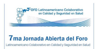 7° Jornadas Abiertas del Foro Latinoamericano Colaborativo en Calidad y Seguridad en Salud