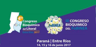 4° Congreso Bioquímico del Litoral y 3° Congreso del FoBINEA