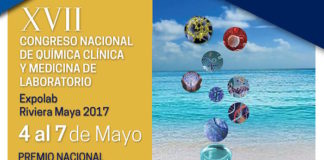XVII Congreso Nacional de Química Clínica y Medicina del Laboratorio – Expolab Riviera Maya 2017