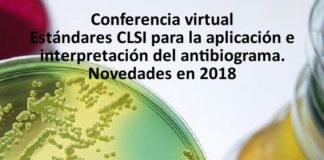 Conferencia virtual: Estándares CLSI para la aplicación e interpretación del antibiograma. Novedades en 2018