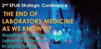 2°Conferencia Estratégica de la EFLM El fin de la medicina de laboratorio como la conocemos?