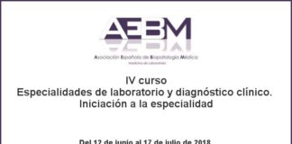 IV curso: “Especialidades de laboratorio y diagnóstico clínico. Iniciación a la especialidad”