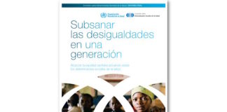 Informe Final de la Comisión de Determinantes Sociales de la Salud: Subsanar las desigualdades en una generación
