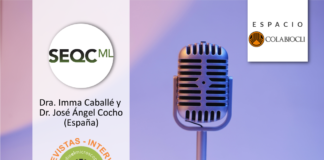 Espacio COLABIOCLI – Entrevista con la Dra. Imma Caballé y Dr. José Ángel Cocho (España): SEQC-ML en COLABIOCLI 2019