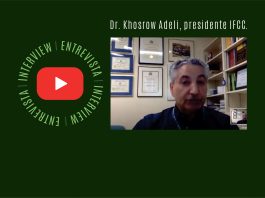 Entrevista con el Dr. Khosrow Adeli, presidente de la IFCC