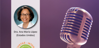Entrevista con la Dra. Ana María López (Estados Unidos): Pruebas genéticas para el cáncer de próstata