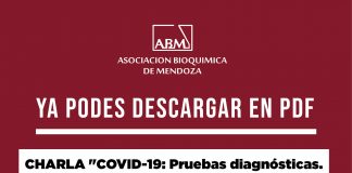 Charla COVID-19: Pruebas diagnósticas. ¿Cuáles y cuándo hacerlas? – Asociación Bioquímica de Mendoza