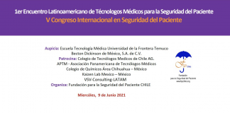 Primer Encuentro Latinoamericano de Tecnólogos Médicos para la Seguridad del Paciente